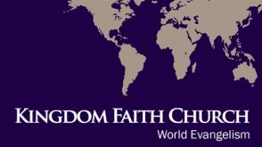 Kingdom Faith Church World Evangelism