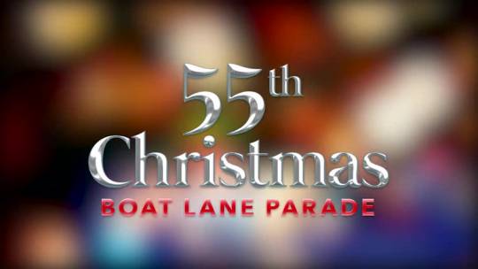 55th Annual Christmas Boat Lane Parade